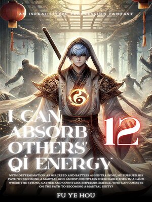 cover image of I Can Absorb Others' Qi Energy